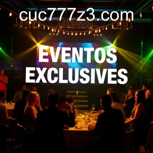 Eventos exclusivos